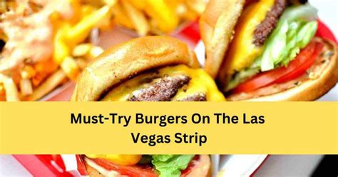 best burger in vegas 2024.